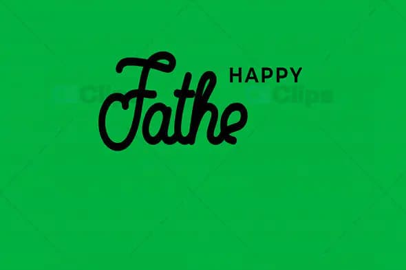 Happy Father's Day Text Animation on Green Screen