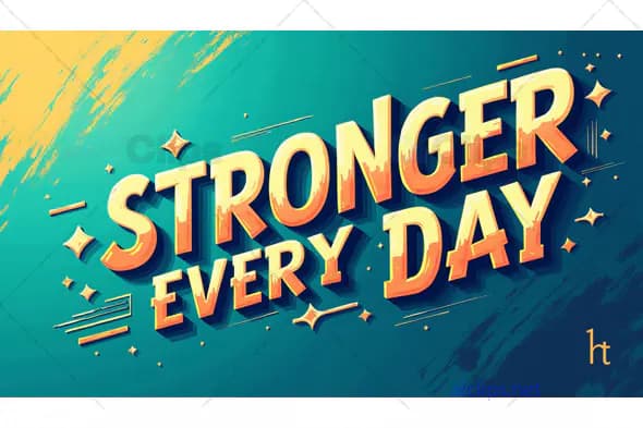 Stronger Every Day Motivational Poster with Energetic Design